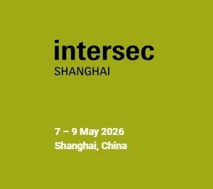 Intersec Shanghai 2026