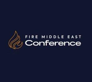 Fire Middle East Conference 2026