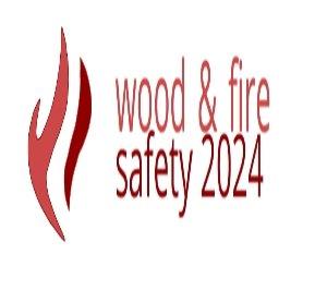 Wood & Fire Safety 2024