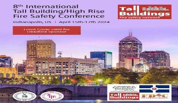 8th International High-Rise & Tall Building Fire Safety Conference 2024