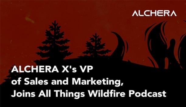 Michael Plaksin, VP Of Sales And Marketing At ALCHERA X, Participates In The All Things Wildfire Podcast