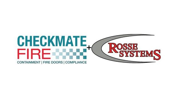 Checkmate Fire Group Acquires Rosse Systems To Provide Enhanced Solutions For The Active And Passive Fire Protection Industry