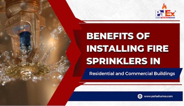 Fire Sprinkler Systems: Saving Lives And Property
