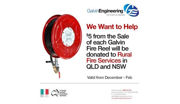 Galvin Engineering Wants To Help Rural Fire Services By Donating $5 From The Sale Of Each Fire Hose Reel