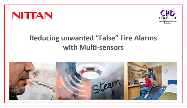 Nittan Europe Announce Upcoming CPD Seminar On Reducing Unwanted “False” Fire Alarms With Multi-Sensors