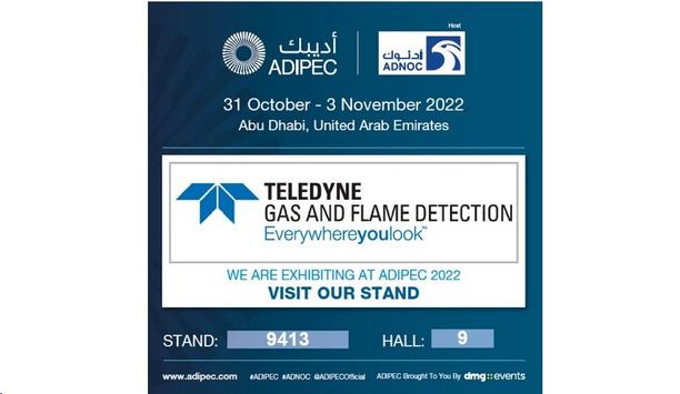 Teledyne Gas And Flame Detection To Showcase Reliable And Performant Gas Detection Solutions At Adipec 2022