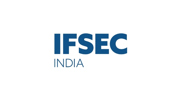 UBM India Hosts IFSEC 2018 For Organizations To Showcase Latest Security Technology And Trends