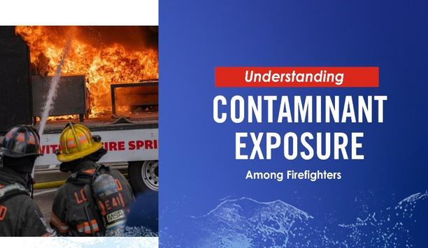 Understanding Contaminant Exposure Among Firefighters