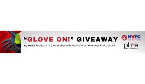 Volunteer Fire Departments Can Enter The NVFC’s ‘Glove On!’ Giveaway To Win Free PH&S Products, LLC’s GET-A-GRIP Gloves