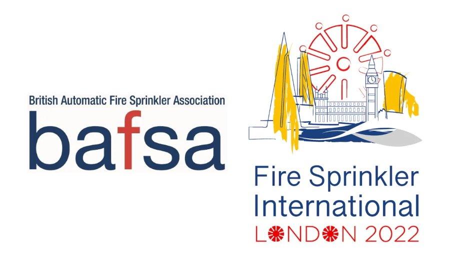 BAFSA Announces The International Fire Protection Community Will Meet At The Fire Sprinkler International 2022 Event