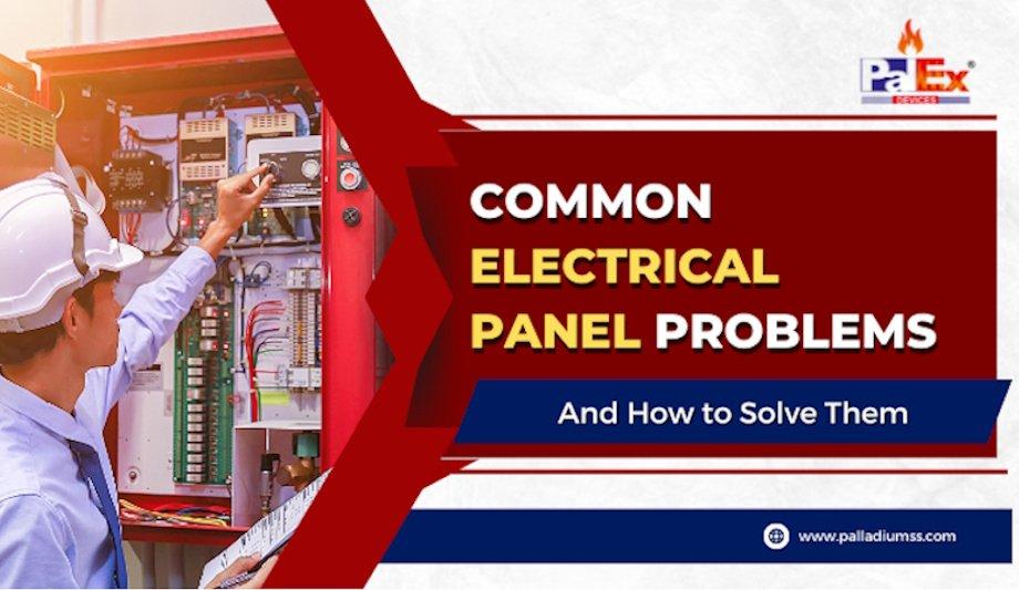 Common Electrical Panel Problems & Solutions