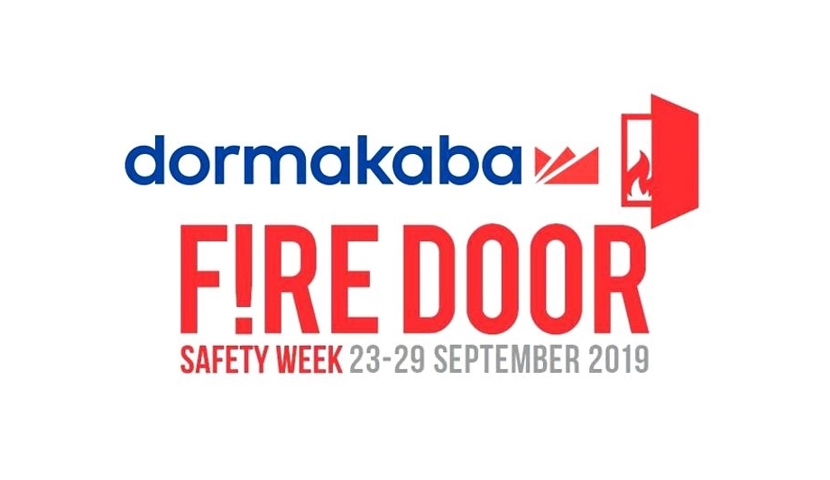 dormakaba Supports National Fire Door Safety Week 2019 To Spread Fire Door Safety Awareness