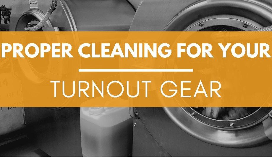 Fire-Dex Explains The Proper Cleaning For The Turnout Gear