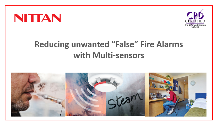 Nittan Europe Announce Upcoming CPD Seminar On Reducing Unwanted “False” Fire Alarms With Multi-Sensors