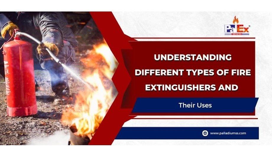 Palladium Safety Solutions Offers Guide To Fire Extinguishers: Types And Uses